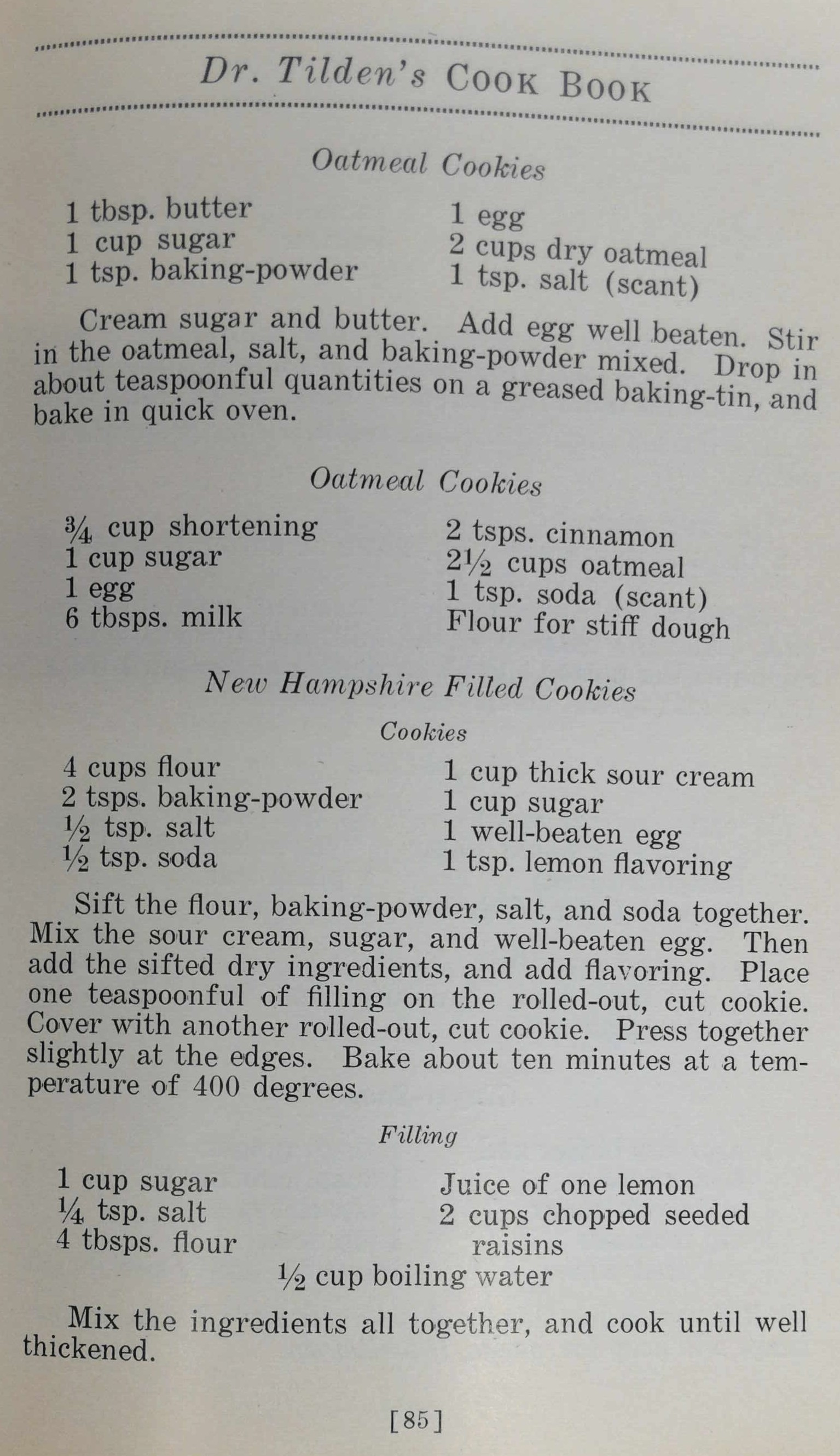 Image of a page scanned from a cookbook dating to about 1926. The header at the top of the page reads, "Dr. Tilden's Cook Book" and the recipes listed include 2 recipes for Oatmeal Cookies, and a recipe for New Hampshire Filled Cookies.